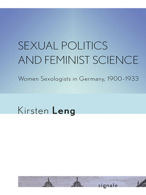 cover image of Sexual Politics and Feminist Science
